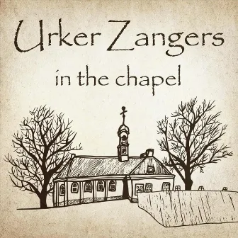 In the Chapel by Urker Zangers