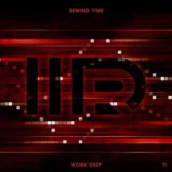 Rewind Time by Work Deep