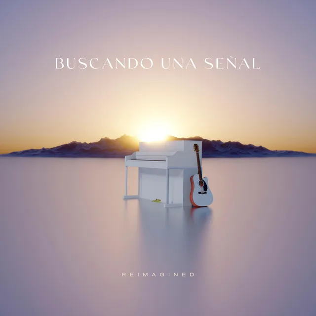 Buscando una Señal (Reimagined)