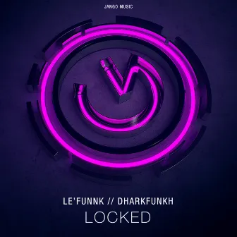 Locked by Le' Funnk