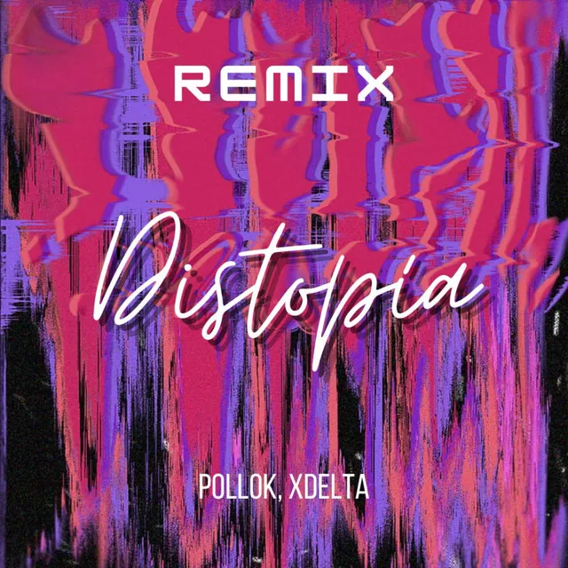 Distopía (Remix)