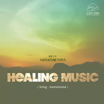 Healing Music by Ashwamithra