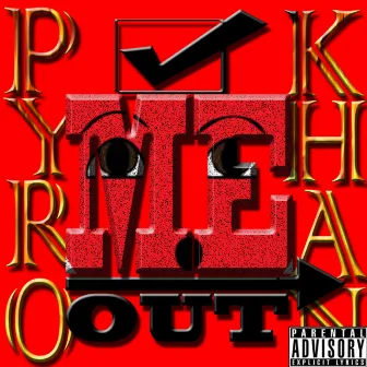 Check Me Out by Pyro Khan