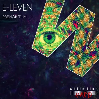 Premor Tum by E-leven (UK)