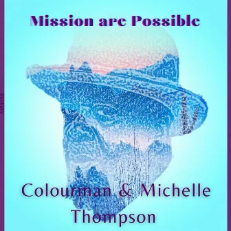 Mission Are Possible by Michelle Thompson