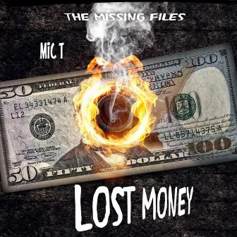 Lost Money by MIC T