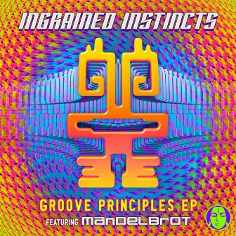 Groove Principles EP by Ingrained Instincts