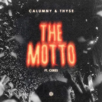 The Motto by Calumny