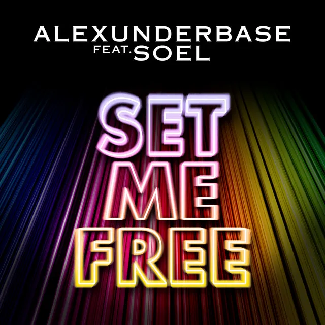 Set Me Free - Radio Edit