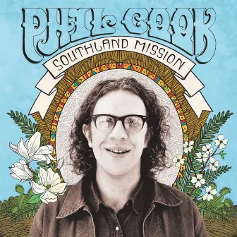 Southland Mission by Phil Cook