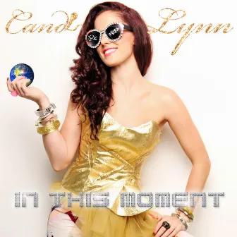 In This Moment (The Remixes) by Candi Lynn