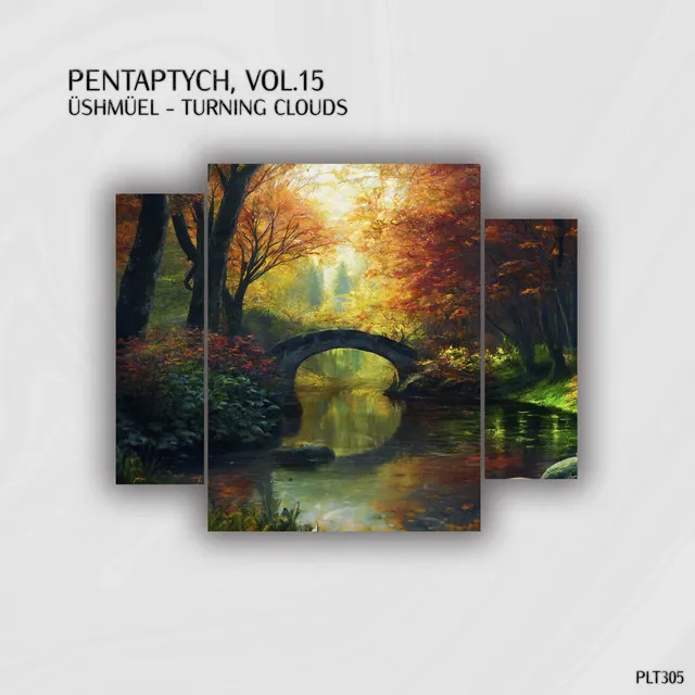 Turning Clouds (Pentaptych, Vol. 15)