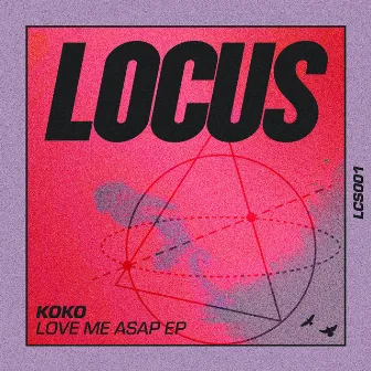 Love Me Asap EP by KOKO.IT