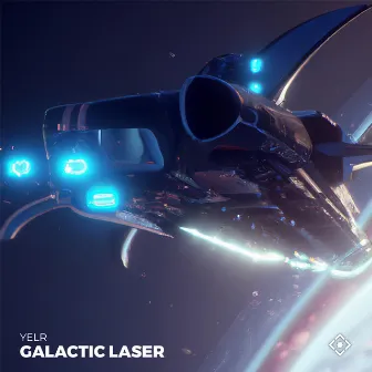 Galactic Laser by YELR