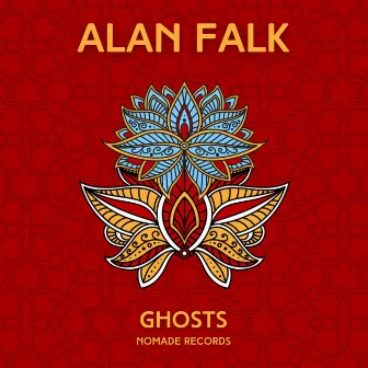 Ghosts by Alan Falk