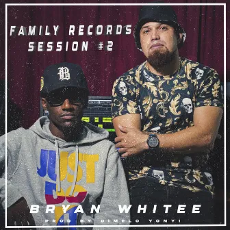 Bryan Whitee: Family Records Session # 2 by Bryan whitee