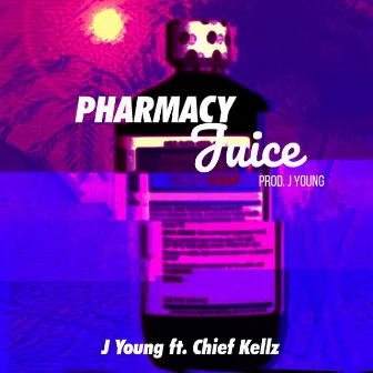 Pharmacy Juice by J.Young