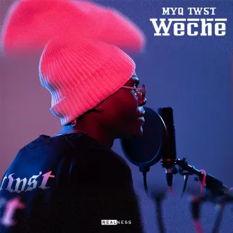 Weche by Myq Twst