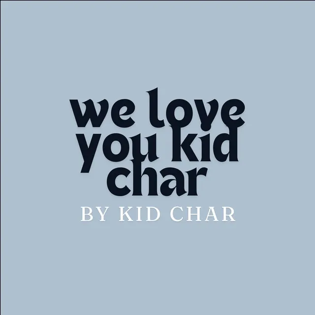 We Love You King Char [Tag]