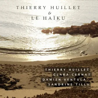 Thierry Huillet et le Haïku by Clara Cernat