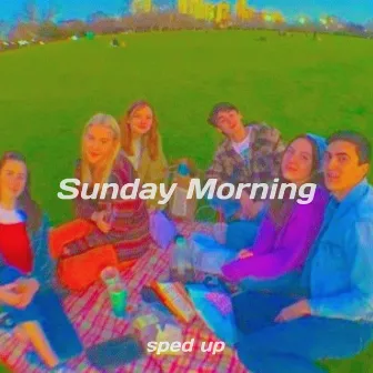 Sunday Morning - Sped Up by Shivangi Verma