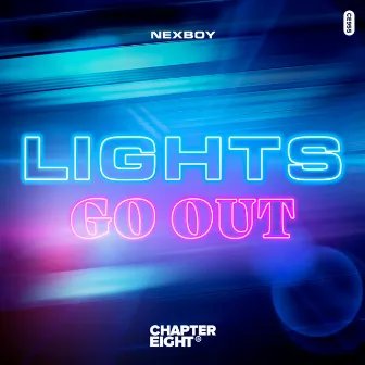 Lights Go Out by NEXBOY