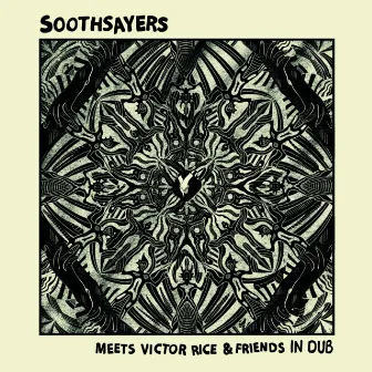 Soothsayers Meets Victor Rice and Friends In Dub by Victor Rice