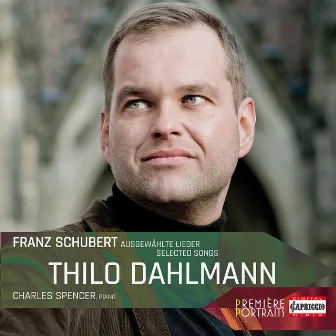 Schubert: Selected Songs by Thilo Dahlmann