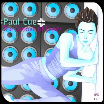 The Groove of Gipsy by Paul Cue