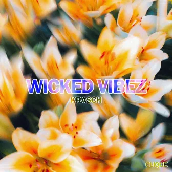 Wicked Vibez by Krasch