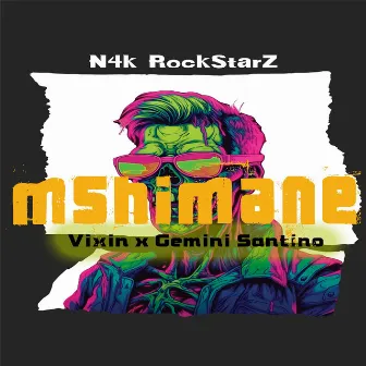 Mshimane by N4k RockStarZ