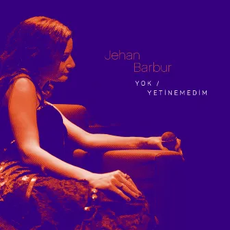 Yok / Yetinemedim by Jehan Barbur