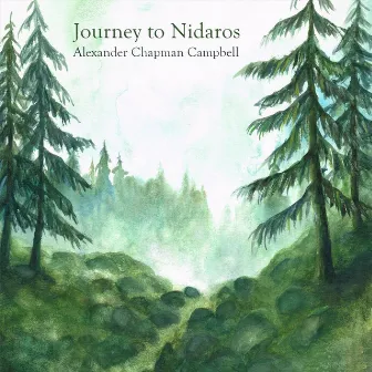 Journey to Nidaros by Alexander Chapman Campbell