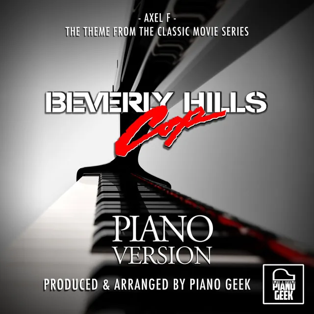 Axel F (From "Beverly Hills Cop") - Piano Version