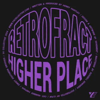 Higher Place by Retrofract