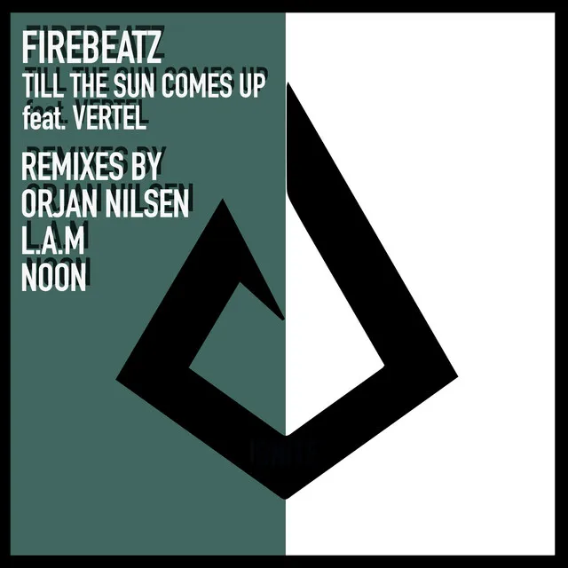 Till The Sun Comes Up - Orjan Nilsen Remix