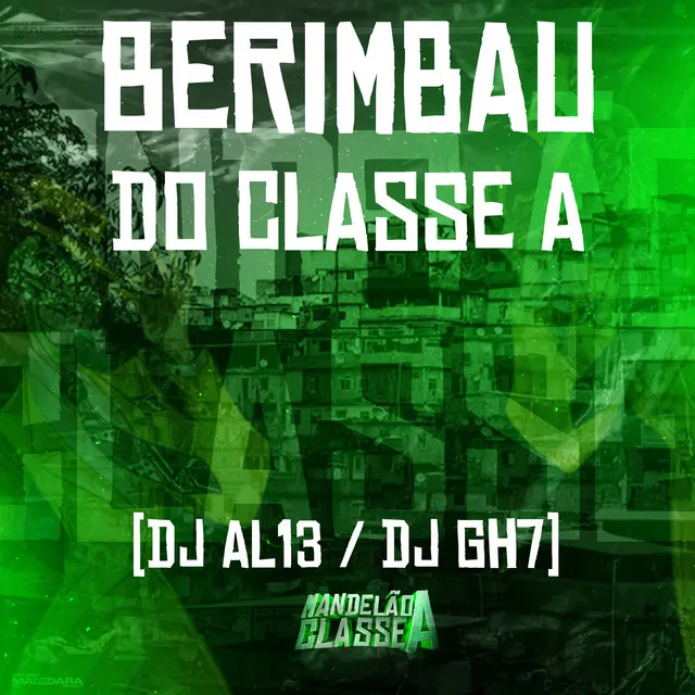 Berimbau do Classe A