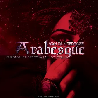 Arabesque by Van DL & Redrose