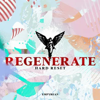 Regenerate by Hard Reset