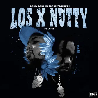 LOS X NUTTY (Deluxe) by Los and Nutty