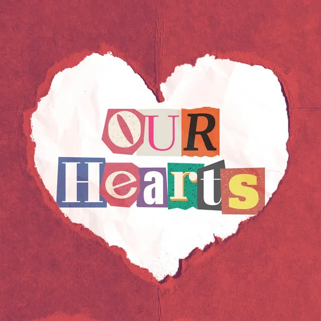 Our Hearts