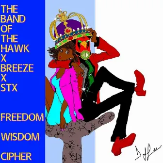 Freedom Wisdom Cipher by Stx