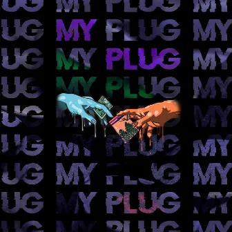 My Plug by 163 Joint