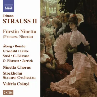 Strauss II: Furstin Ninetta by Valeria Csanyi