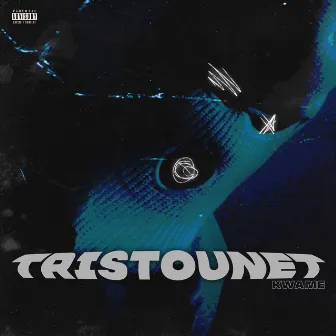 Tristounet by KWAME