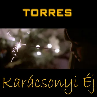 Karácsonyi Éj by Torres Dani