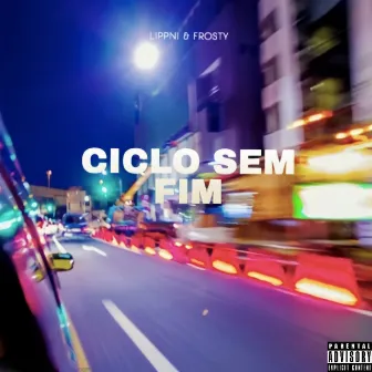 Ciclo Sem Fim by Lippni