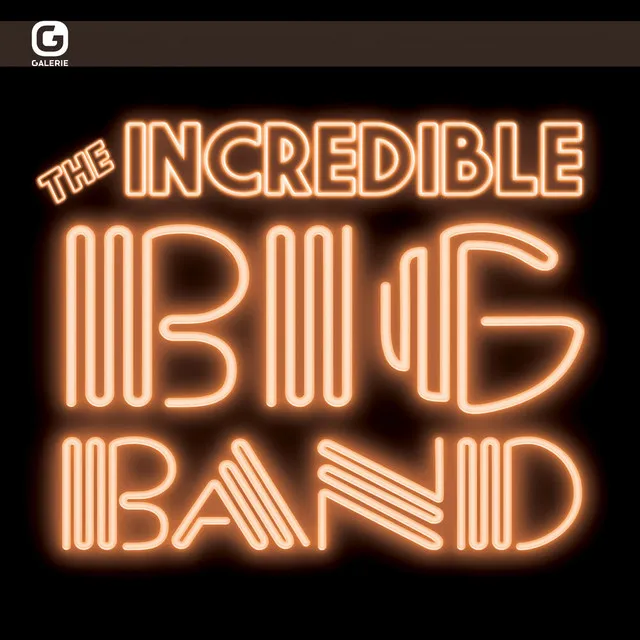 The Incredible Big Band