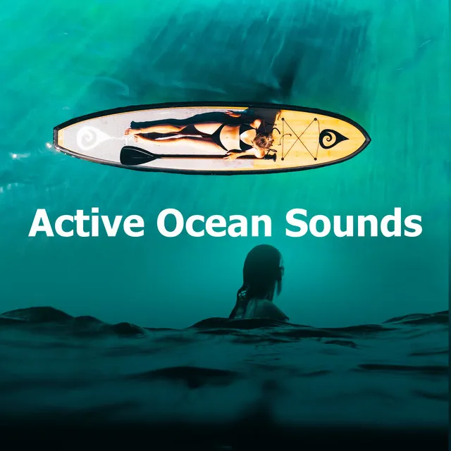 Active Ocean Sounds