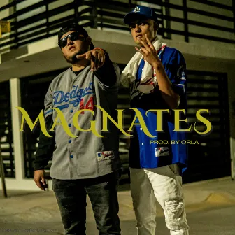 Magnates by Kidd Flacko